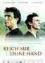 Reich mir Deine Hand