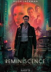 Reminiscence: Die Erinnerung stirbt nie