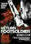 Return of the Footsoldier - Plakat