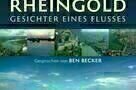 Rheingold - Gesichter eines Flusses - Plakat