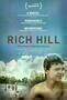 Rich Hill - Poster
