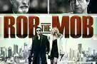 Rob the Mob - Plakat