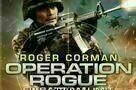 Roger Cormans Operation Rogue - Plakat