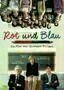 Rot und Blau - Plakat