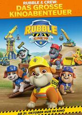 Rubble & Crew: Das große Kinoabenteuer