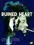 Ruined Heart - Plakat Ruined Heart - Plakat