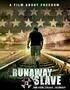 Runaway Slave - Poster