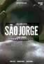 Sao Jorge - Poster