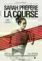 Sarah prefere la course - Poster