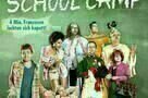 School Camp - Fies gegen mies - Plakat