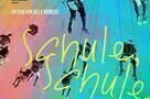 Schule  Schule - Die Zeit nach Berg Fidel - Poster