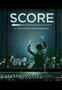 Score Eine Geschichte der Filmmusik - Poster