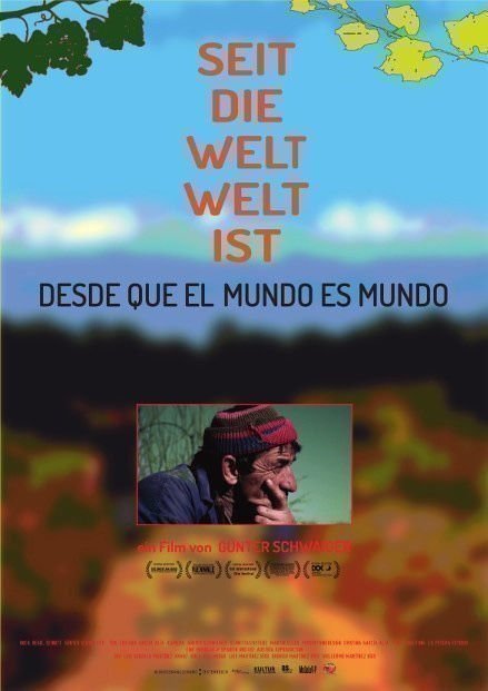 Seit die Welt Welt ist - Plakat