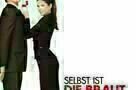 Selbst ist die Braut