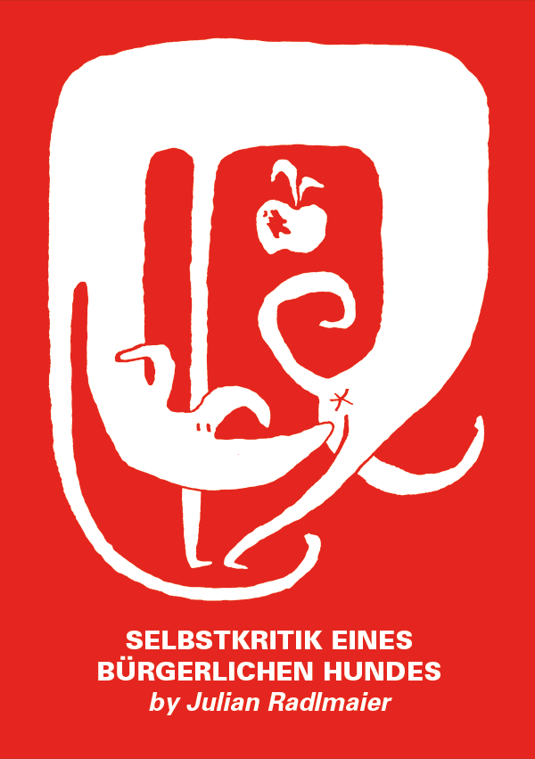 Selbstkritik eines buergerlichen Hundes - Poster