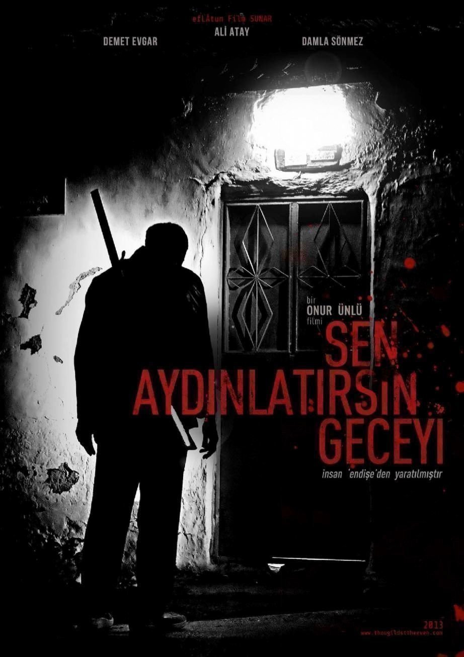 Sen aydinlatirsin geceyi - Poster Sen aydinlatirsin geceyi - Poster