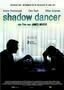 Shadow Dancer - Plakat
