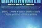 Sharkwater - Wenn Haie sterben