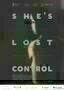 Shes Lost Control - Plakat