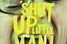 Shut Up Poster
