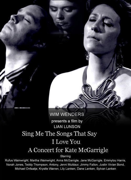Sing Me the Songs That Say I Love You - Poster Sing Me the Songs That Say I Love You - Poster