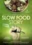 Slow Food Story - Plakat