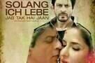 Solang ich lebe - Jab Tak Hai Jaan - Plakat