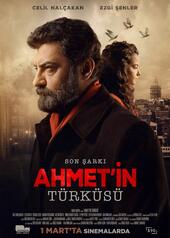 Son Şarkı - Ahmet'in Türküsü