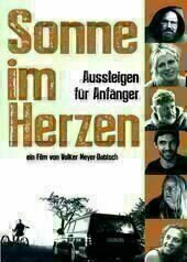Sonne im Herzen - Aussteigen für Anfänger