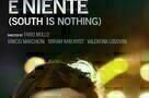 South is Nothing - Poster