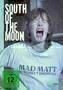 South of the Moon - Plakat