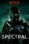 Spectral - Poster
