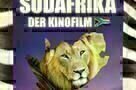 Suedafrika - Der Kinofilm - Plakat