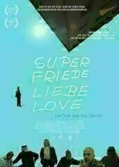 Super Friede Liebe Love