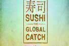 Sushi - The Global Catch - Poster