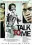 Talk To Me