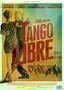 Tango libre - Plakat