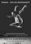 Tanja - Life in Movement - Poster