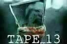 Tape 13 - Poster