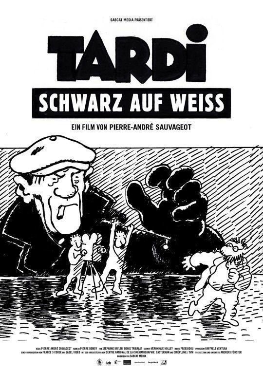 Tardi Schwarz auf Weiss - Plakat