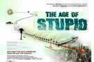 The Age of Stupid