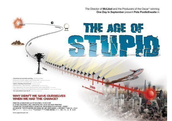 The Age of Stupid