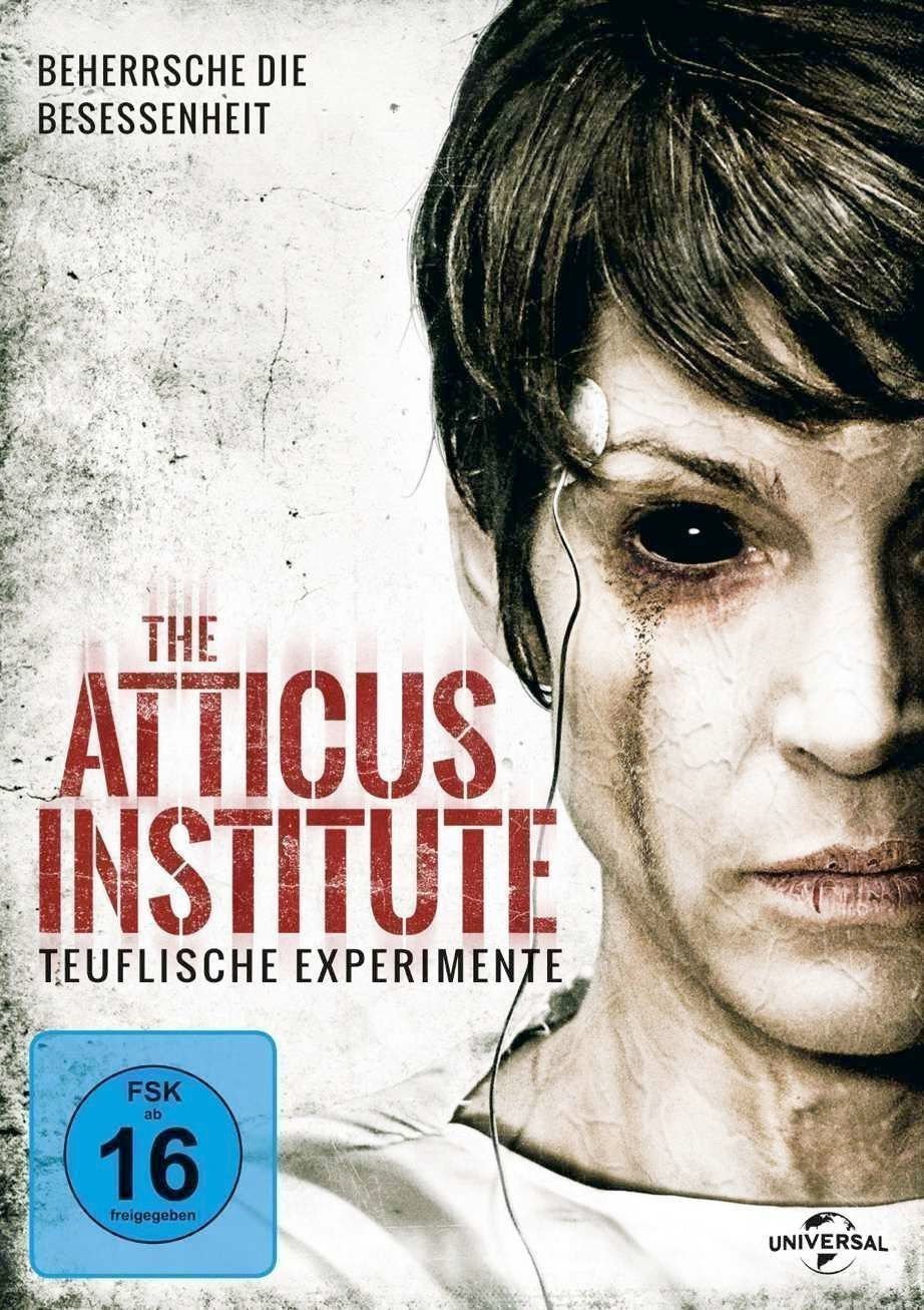 The Atticus Institute - Teuflische Experimente - Plakat