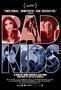 The Bad Kids - Poster