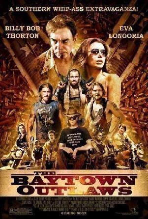 The Baytown Outlaws - Poster