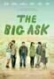 The Big Ask - Poster