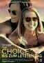 The Choice - Bis zum letzten Tag - Plakat