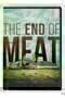 The End of Meat - Poster