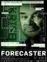 The Forecaster - Plakat