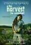 The Harvest - La Cosecha Plakat